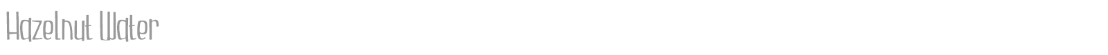 Hazelnut Water font preview